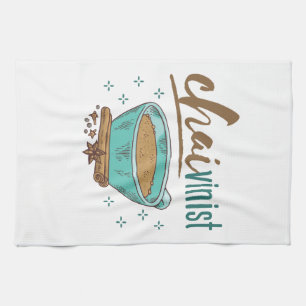 Chai Tea Lover "Chaivinist"  Towel