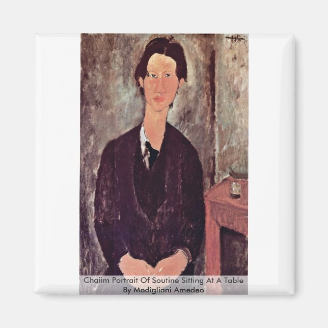 Chaiim Portrait Of Soutine Sitting At A Table Magnet (Front)