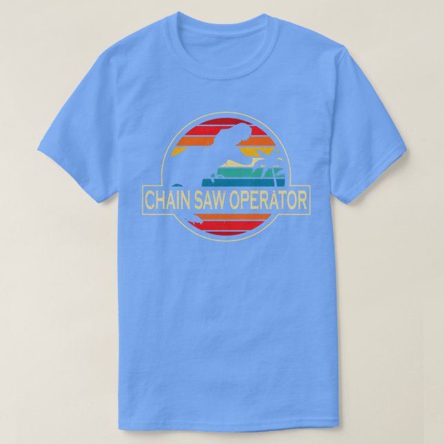 Chain Saw Operator Dinosaur T-Shirt (Design Front)
