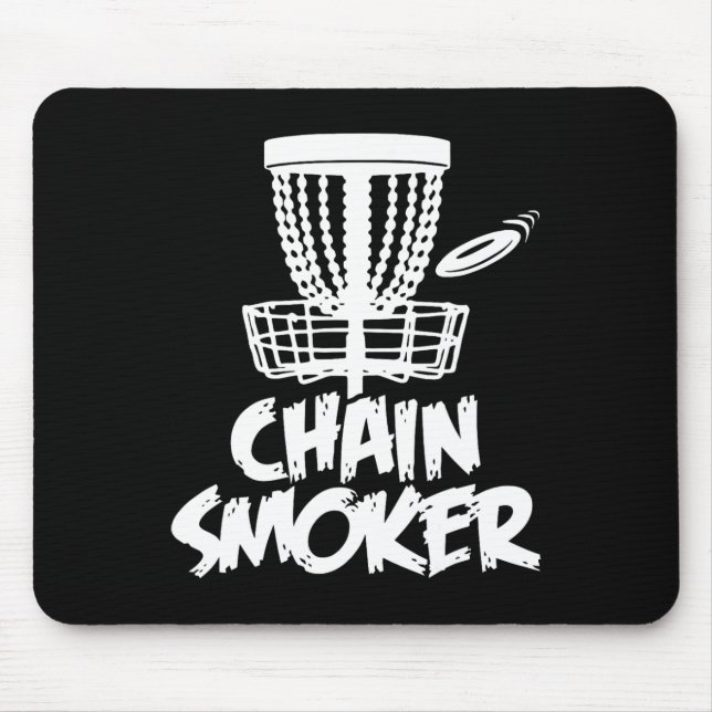 Chain Smoker Disc Golf  Mouse Pad (Front)