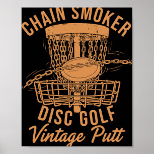 Chain Smoker Disc Golf Vintage Putt Fun Poster