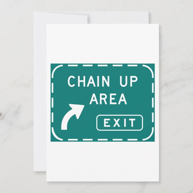 Chain Up Area Road Sign Invitation (Front)