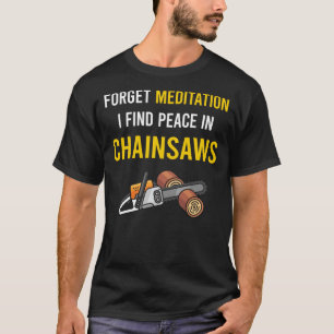 Chainsaw Arborist Lumberjack Woodworking Carpenter T-Shirt