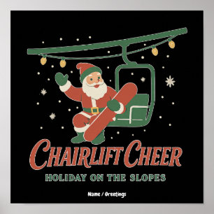 Chairlift Cheer Santa Retro Snowboard Christmas  Poster
