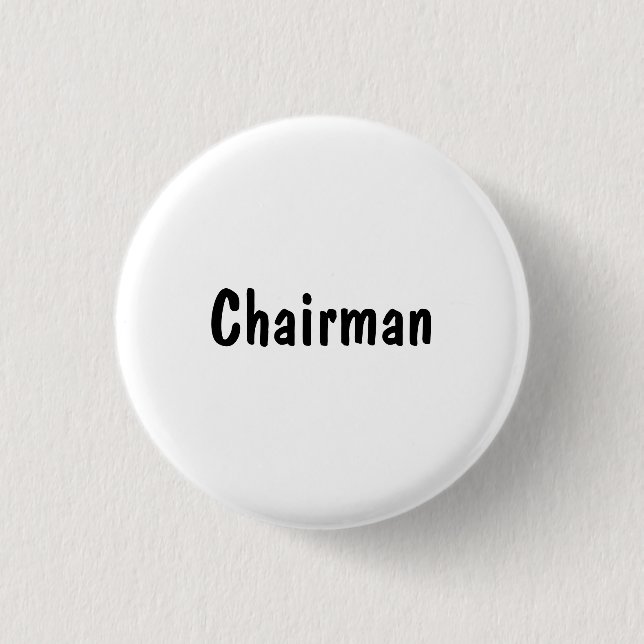 Chairman 3 Cm Round Badge (Front)