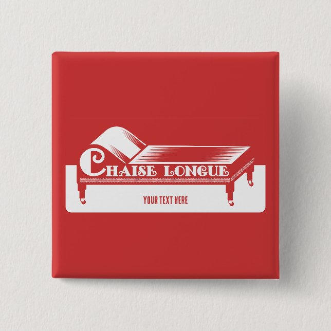 Chaise Longue 15 Cm Square Badge (Front)