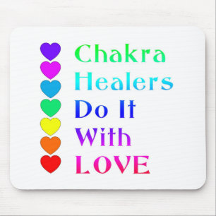 Chakra Healers Do It With Love in Rainbow Colours Mouse Pad