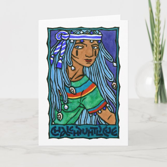 Chalchiuhtlicue Greeting Card (Front)