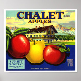Chalet Brand Apples Sunset Produce Co Poster