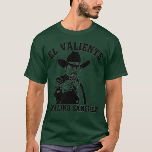 CHALINO SANCHEZ EL VALIENTE T-Shirt