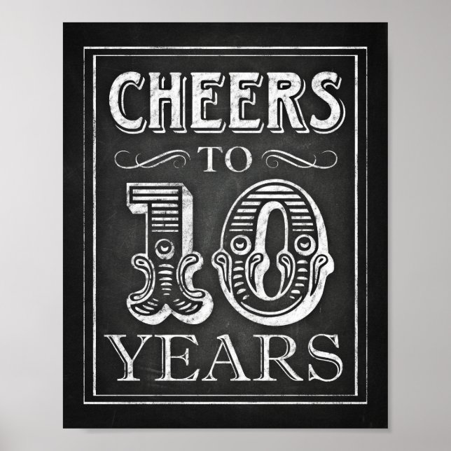 Chalk Style CHEERS TO 10 YEARS Sign Print (Front)