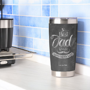 Chalkboard Best Dad Ever Father's Day Personalized Insulated Tumbler