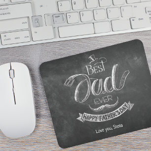 Chalkboard Best Dad Ever Father's Day Personalized Mouse Pad