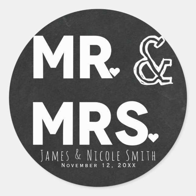 Chalkboard Chalk Mr. Mrs. Wedding Engagement Favou Classic Round Sticker (Front)