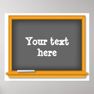 Chalkboard, Customise your text Poster