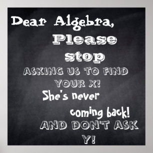 chalkboard "dear algebra" design poster