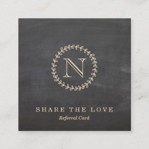 Chalkboard Elegant Monogram Square Referral Card