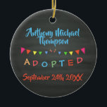 Chalkboard I was Adopted -Banners Custom Name-Date Ceramic Tree Decoration<br><div class="desc">Do you have a large blended family? Foster kids? Have a house full? This design is for you! Whether you have foster kids in the house now or are waiting for your place to fill up,  this design is great for showing off your adoption pride!</div>