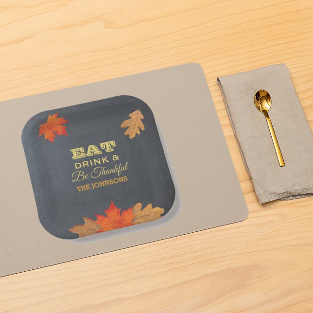 Chalkboard Leaves Eat Drink and Be Thankful Paper Plate (Creator Uploaded)