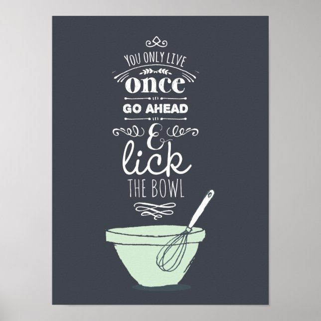 Chalkboard Lick the Bowl Quote Kitchen Art Print (Front)