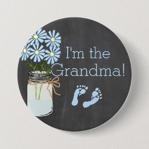 Chalkboard Look Masson Jar Blue I'm The Grandma 7.5 Cm Round Badge