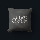 Chalkboard Mr. Pillow<br><div class="desc">Fancy type on an illustrated chalkboard background accents this cushion for the sweetheart table, sofa or bed. The coordinating Mrs. cushion is also available. If you would like to change the type colour: click on the "customise it" button, click the line of type to change on the right side, click...</div>