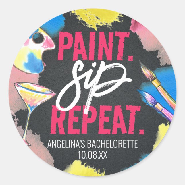 Chalkboard Paint and Sip Bachelorette Party Favour Classic Round Sticker (Front)