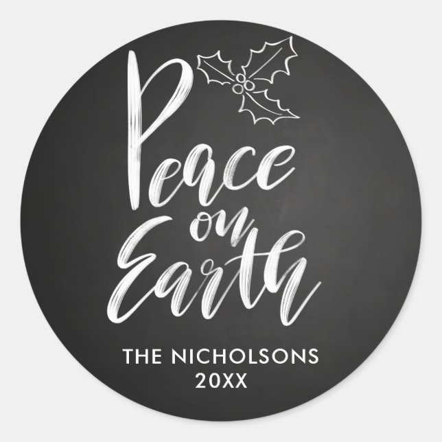 Chalkboard | Peace On Earth | Typography Classic Round Sticker (Front)
