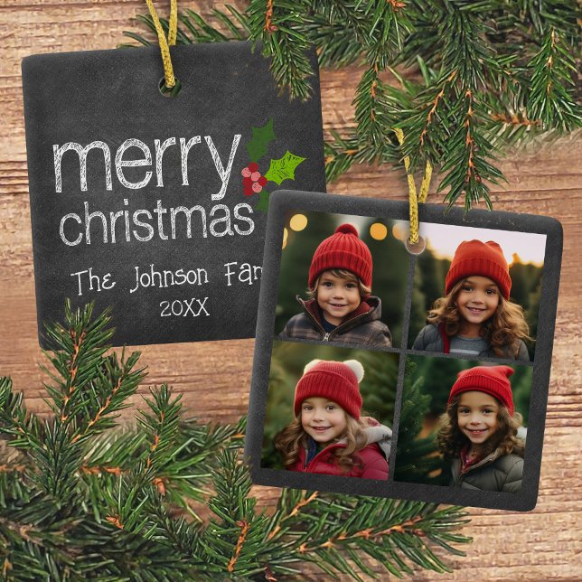 Chalkboard Photo Collage Merry Christmas Holly Ceramic Tree Decoration (4 Photo ornament with a Christmas greeting on the back)