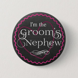 Chalkboard Pink Heart Wedding Groom's Nephew 6 Cm Round Badge