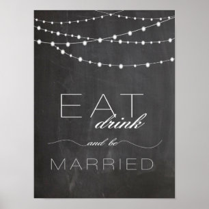 Chalkboard string lighs EAT drink wedding sign