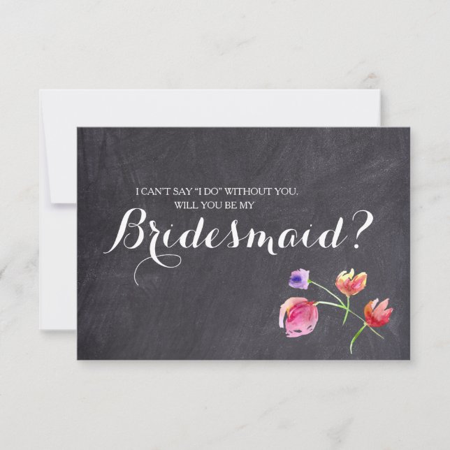 Chalkboard Watercolor Floral bridesmaid request Invitation (Front)