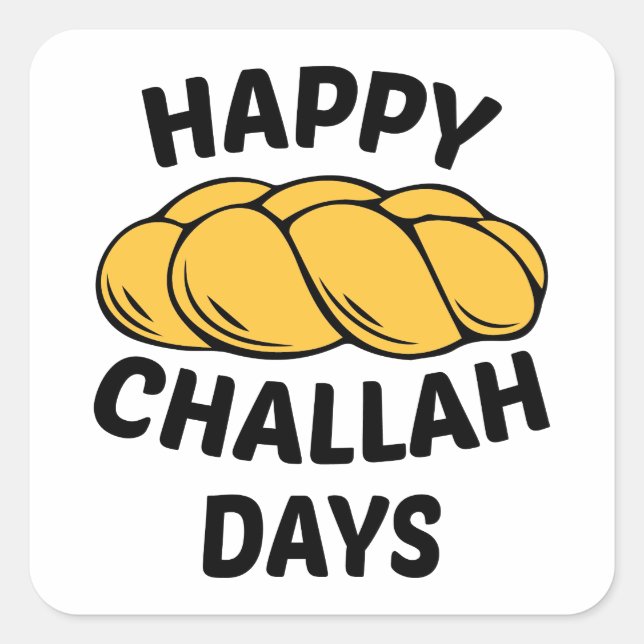 Challah Bread, Chanukah, Happy Challah Days Square Sticker (Front)