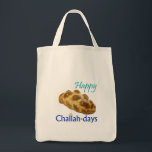 Challah-days Tote Bag<br><div class="desc">Celebrate the Challah-days! Works for any Jewish holiday (except Passover and Yom Kippur... ).</div>