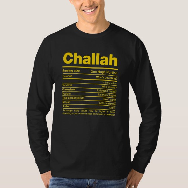 Challah Nutrition Facts Hanukkah Jewish Kosher Foo T-Shirt (Front)