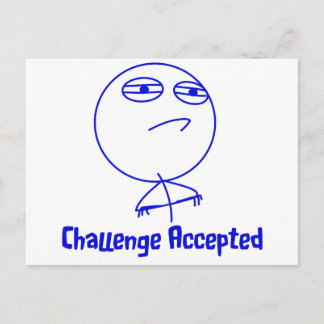 Challenge Accepted Blue & White Text Postcard