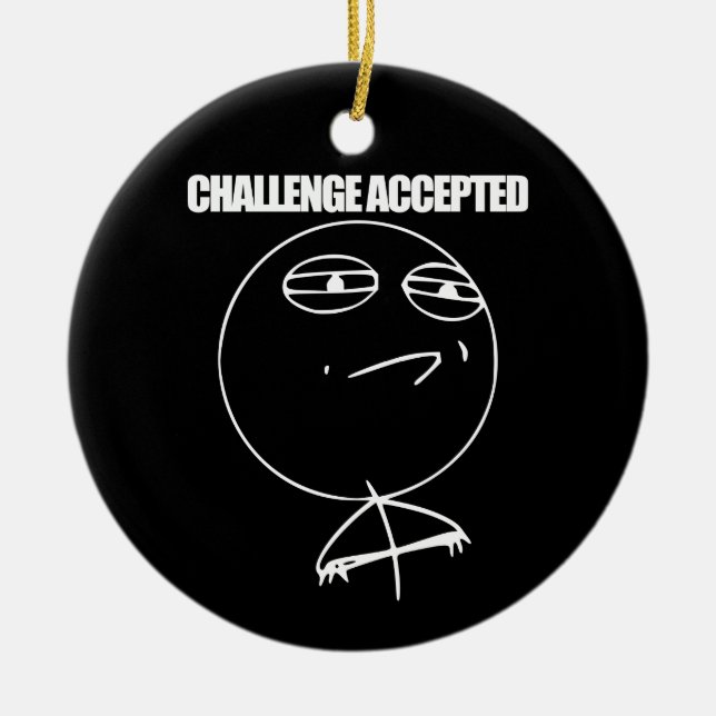 Challenge Accepted Ceramic Tree Decoration (Front)