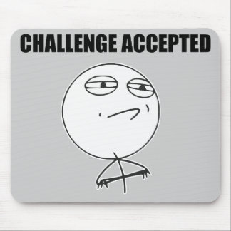 Challenge Accepted Rage Face Comic Meme Mouse Pad
