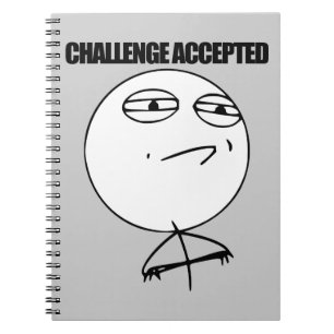 Challenge Accepted Spiral Notebook