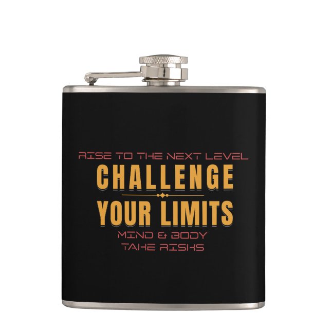 Challenge Your Limits Next Level Inspirational  Hip Flask (Front)