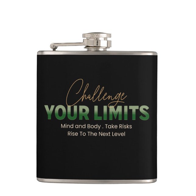 Challenge Your Limits Next Level Inspirational  Hip Flask (Front)
