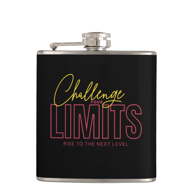 Challenge Your Limits Next Level Inspirational  Hip Flask (Front)