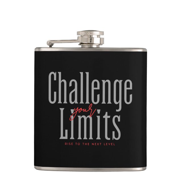 Challenge Your Limits Next Level Inspirational  Hip Flask (Front)