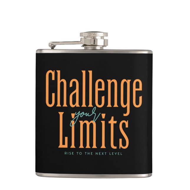 Challenge Your Limits Next Level Inspirational  Hip Flask (Front)