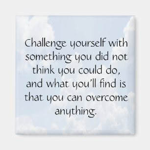 Challenge Yourself Magnet