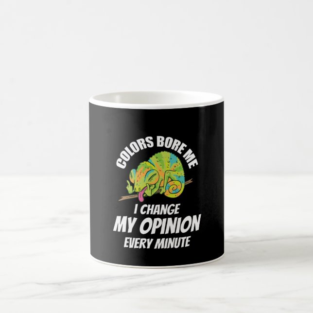 Chameleon- I Often Change My Opinion Coffee Mug (Center)