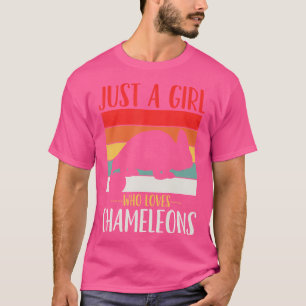Chameleon Just A Girl Who Loves Chameleons T-Shirt