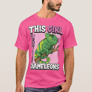 Chameleon Quote Chamaeleons This Girl Loves Chamel T-Shirt