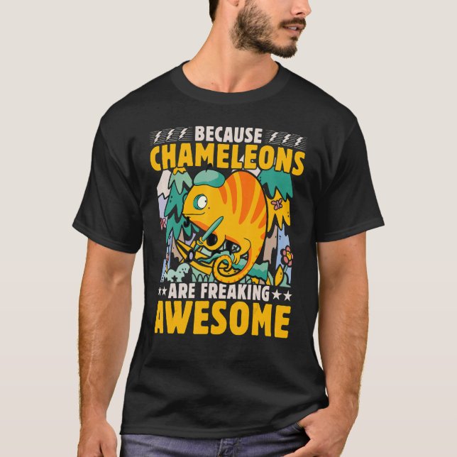 Chameleon  Saying 7 T-Shirt (Front)
