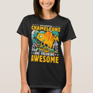 Chameleon Saying 7 T-Shirt